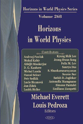 Horizons in World Physics: v. 268: Volume 268 by Michael Everett