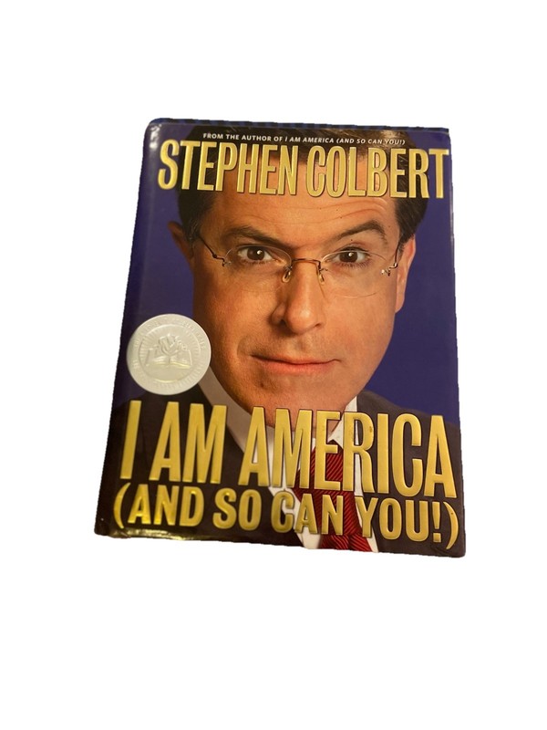 I Am America and So Can You! by Stephen Colbert 2007 Hardcover gallery
