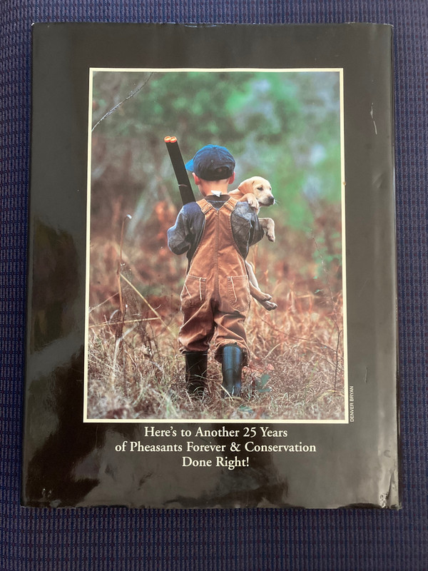 The Best of Pheasants Forever: The Journal of Upland Conservation, 2007 (1st Ed. gallery
