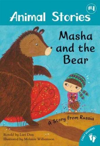 Masha and the Bear: A Story from Russia (Animal Stories) – Paperback – VERY GOOD