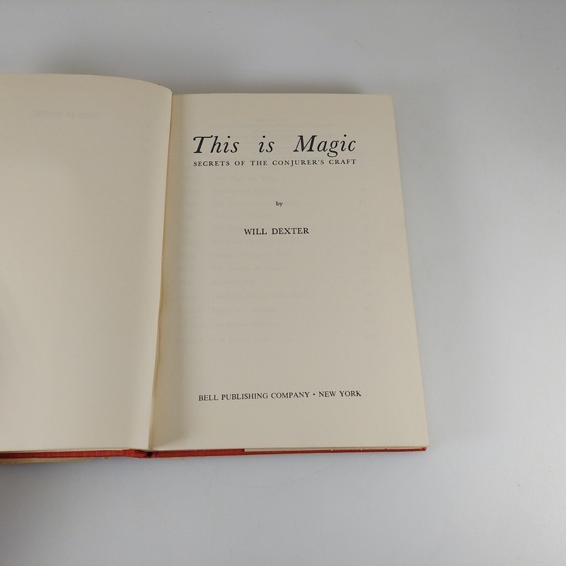 This Is Magic: Secrets of the Conjurer's Craft Will Dexter 1958 Bell Publishing gallery