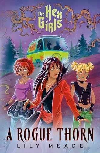 The Hex Girls: A Rogue Thorn – Hardcover, by Meade Lily – Very Good u