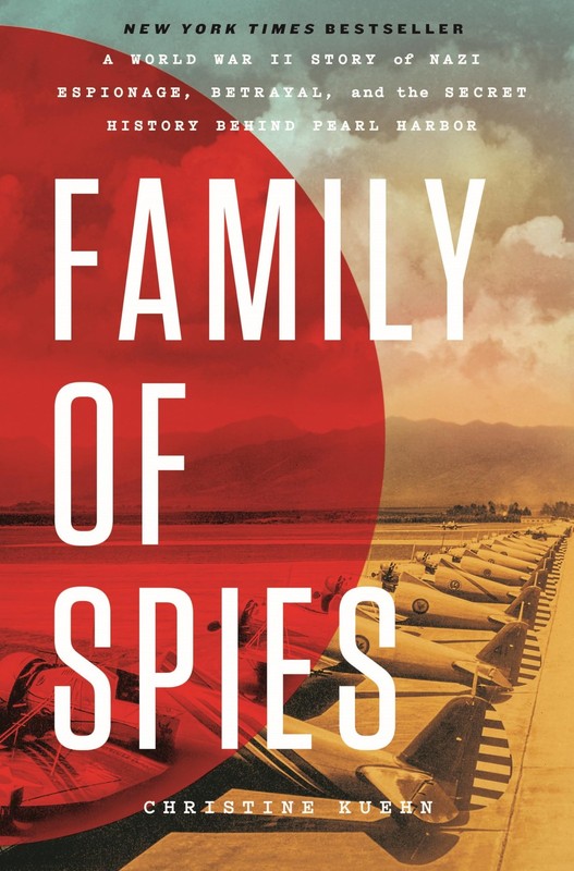 Book Family of Spies World War II Nazi Espionage Betrayal Pearl Harbor History