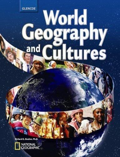 World Geography and Cultures by Richard G. Boehm, U. S. National Geographic…