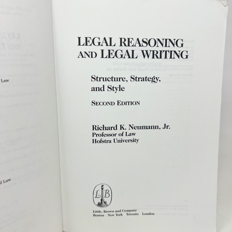 Legal Reasoning and Legal Writing Structure strategy and style Second Edition gallery
