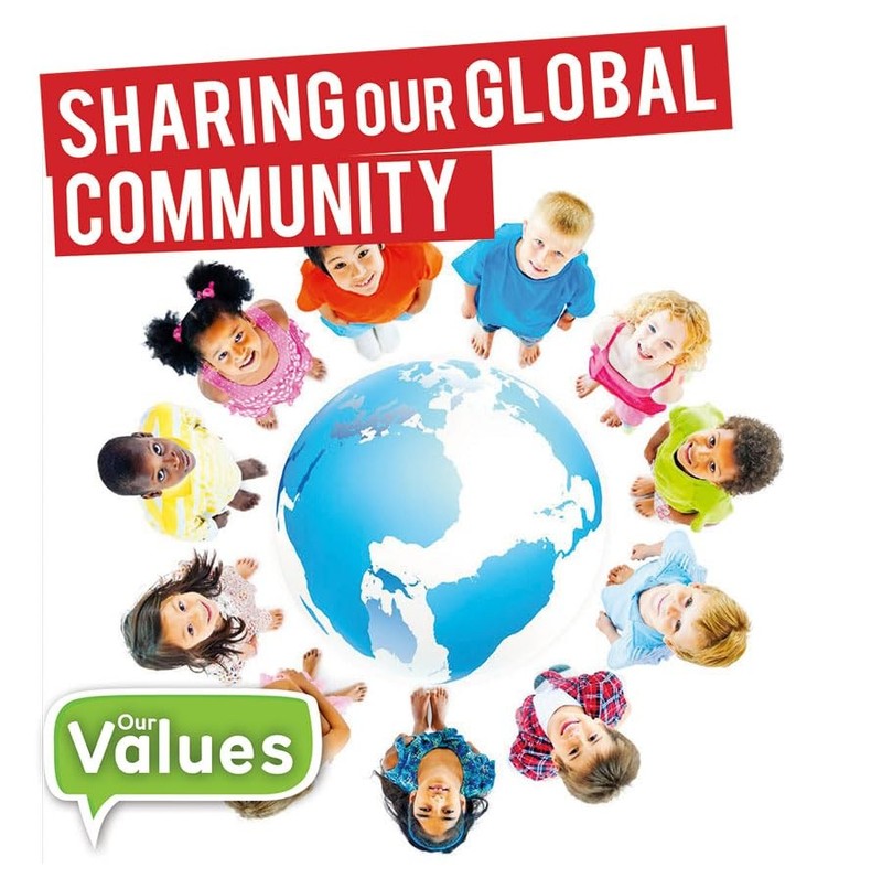 Sharing Our Global Community (Our Values: Level 2) – paperback Cavell-Clarke…