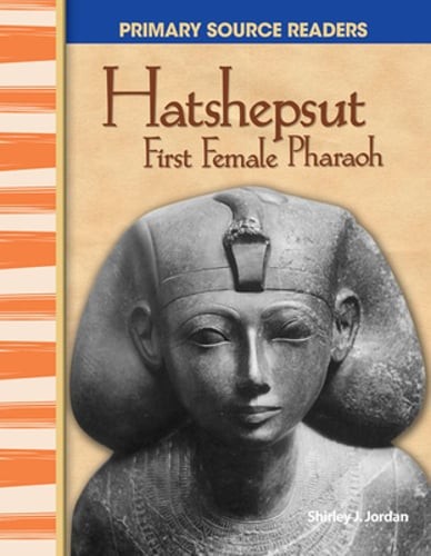 Hatshepsut: First Female Pharaoh by Shirley Jordan: Used