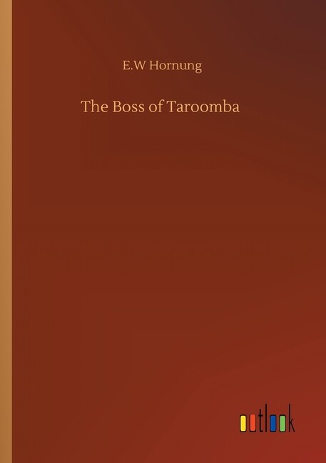 The Boss Of Taroomba