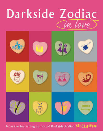 Darkside Zodiac in Love – Paperback By Hyde, Stella – GOOD