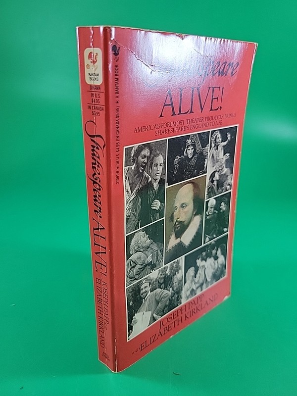 Shakespeare Alive! Joseph Papp and Elizabeth Kirkland PB