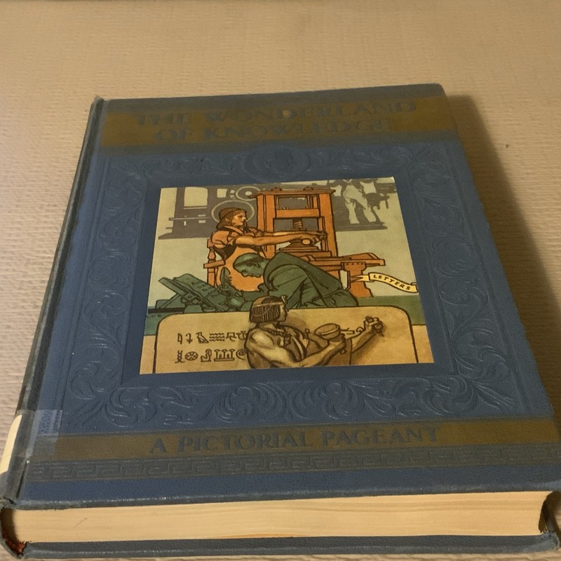 The Wonderland of Knowledge: New Pictorial Encyclopedia (1947, HC, Illus.)