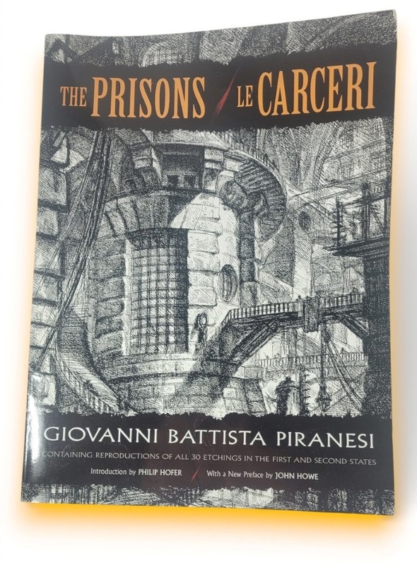 The Prisons Le Carceri Dover Fine Art History Of Art Piranesi Giovanni Battista