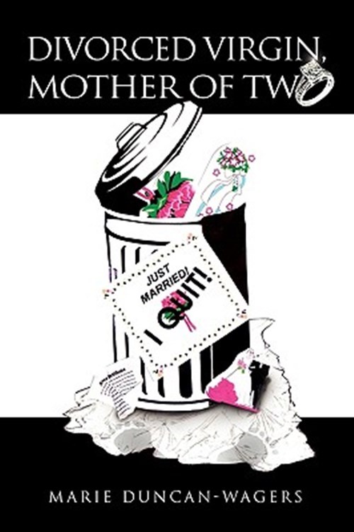 Divorced Virgin Mother of Two : Expectations and Reality of Marriage, Paperba…