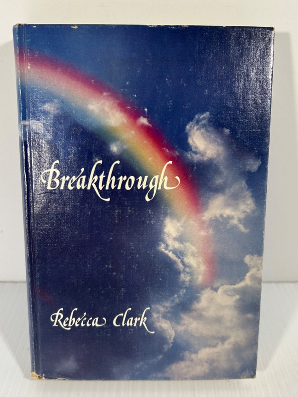 Vintage Breakthrough Rebecca Clark 1979 Third Edition Metaphysical Spirituality