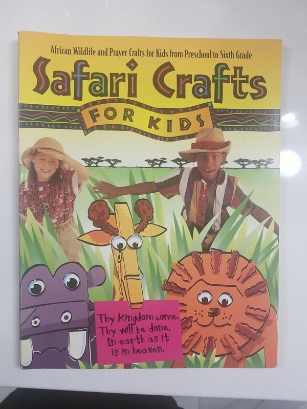 SAFARI CRAFTS FOR KIDS: INCLUDES PROJECTS FOR CHILDREN-Kim Sullivan-Gospel Light