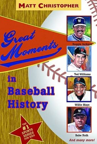 Great Moments in Baseball History – Paperback By Matt Christopher – VERY GOOD