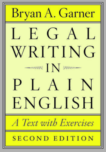 Legal Writing in Plain English, Second Edition: A Text with Exercise – VERY GOOD