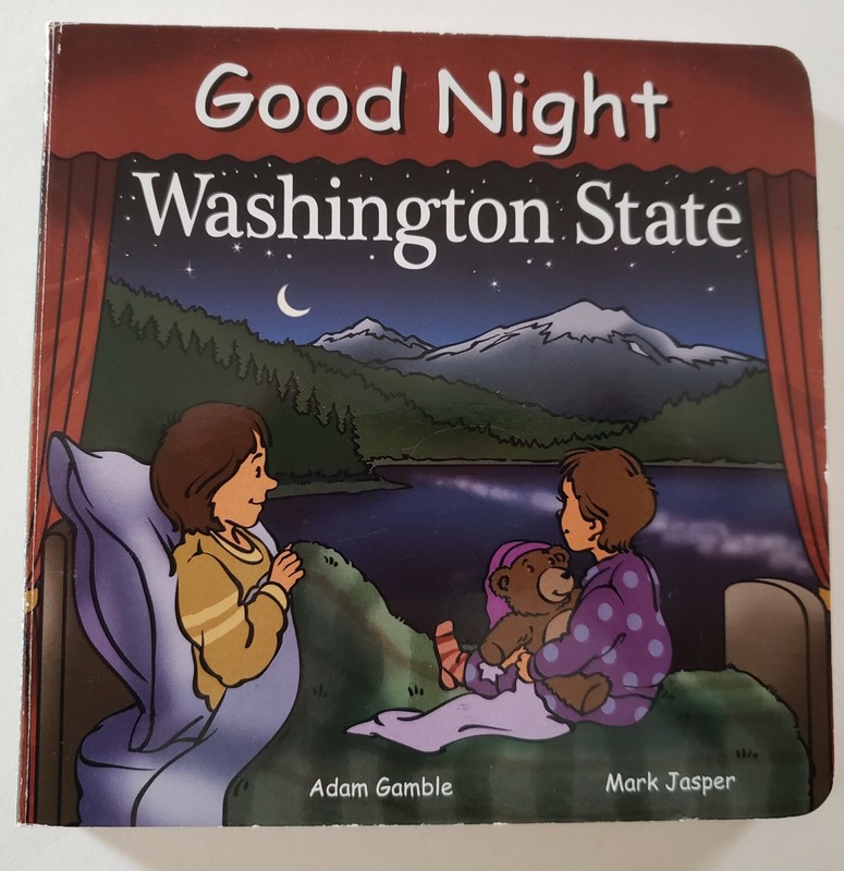 Good Night Our World Ser.: Good Night Washington State by Mark Jasper and Adam G