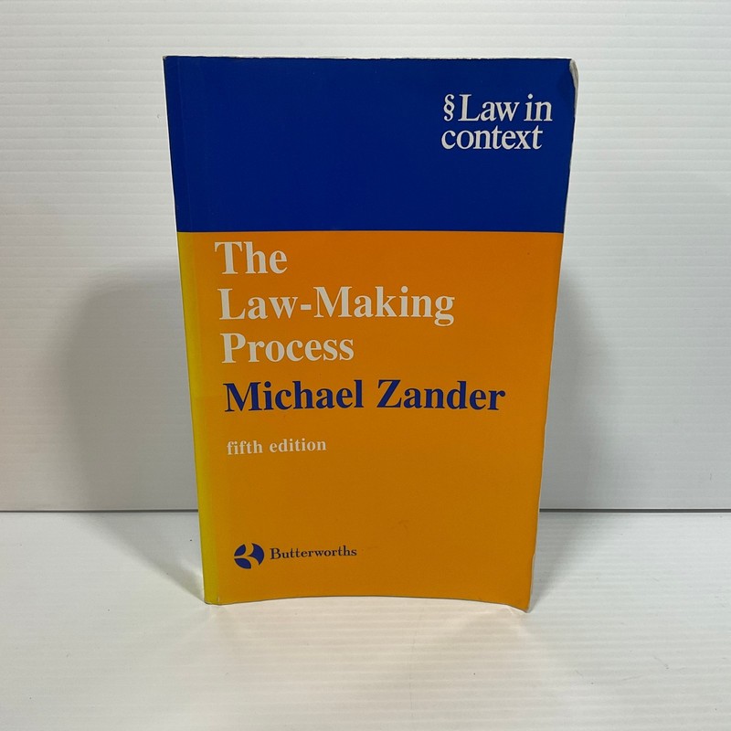 The Law-Making Process by Michael Zander