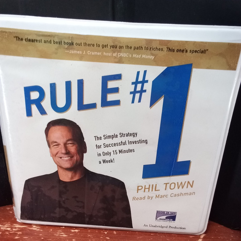 Rule #1: The Simple Strategy for Successful Investing in Only 15 Minutes a Week