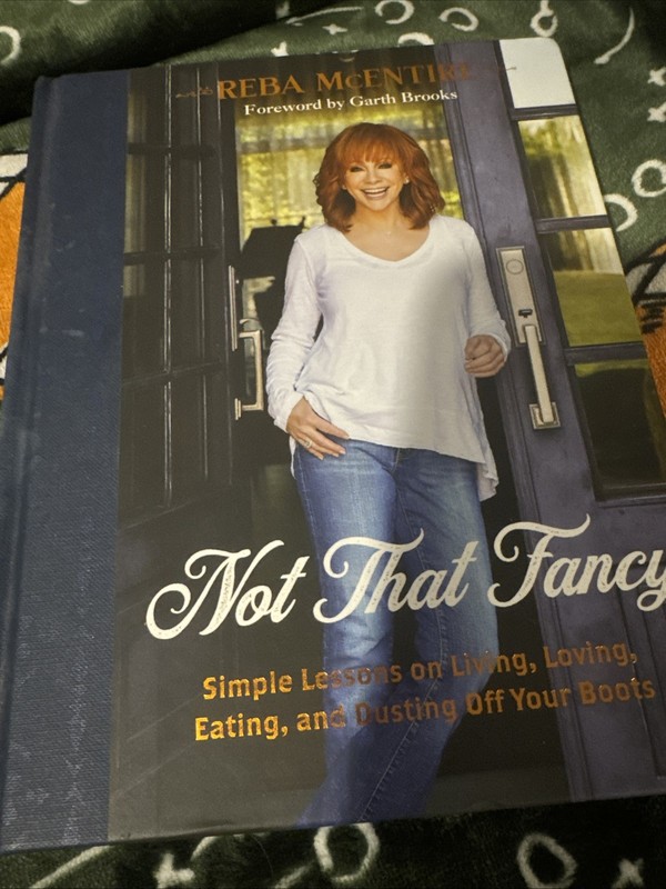 Not That Fancy : Reba McEntire