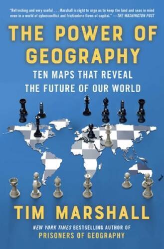 The Power of Geography: Ten Maps That Reveal the Future of Our World (4) – GOOD