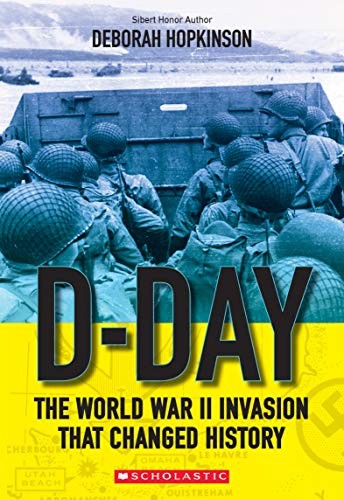 D-Day: The World War II Invasion Th…, Hopkinson, Debo