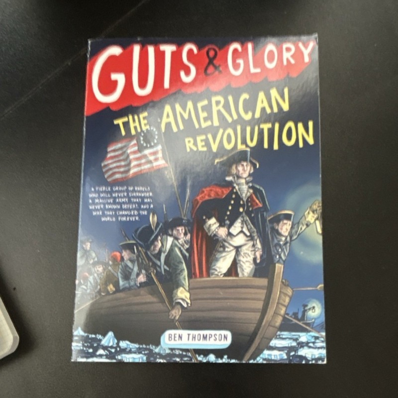 Guts & Glory: The American Revolution by Ben Thompson Paperback History Hachette